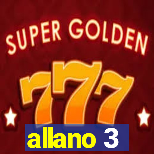 allano 3